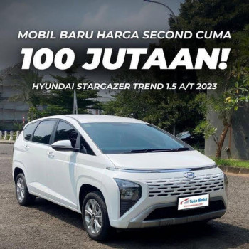 Hyundai Stargazer 1.5L Trend AT Automatic 2023